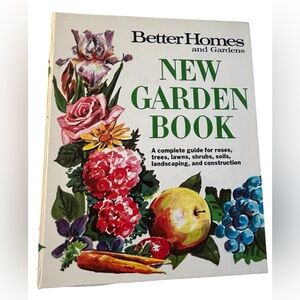 Better Homes and Garden 1968 1st Printing New Edition New Garden Book